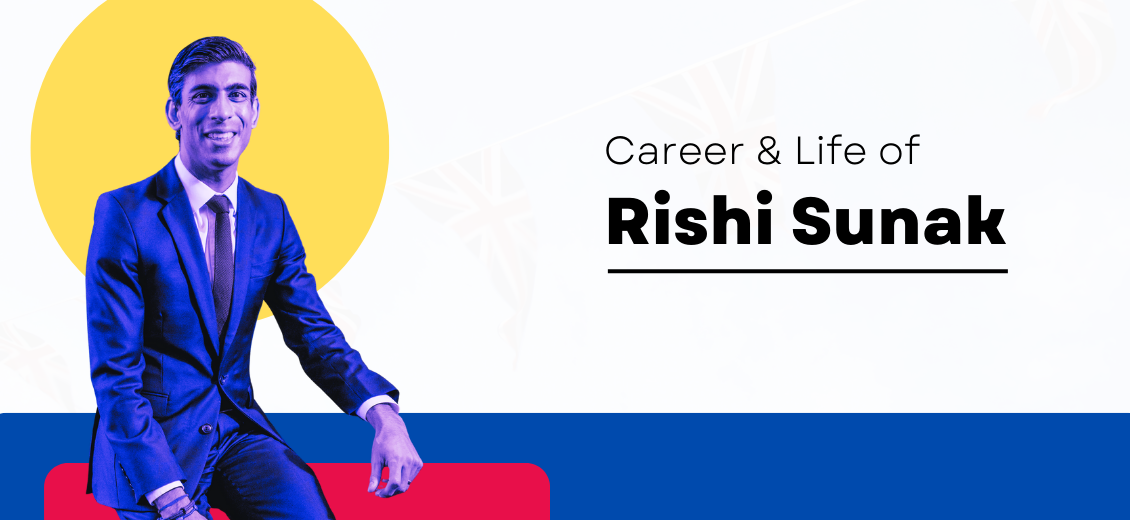 Career and Life of Rishi Sunak — Blog