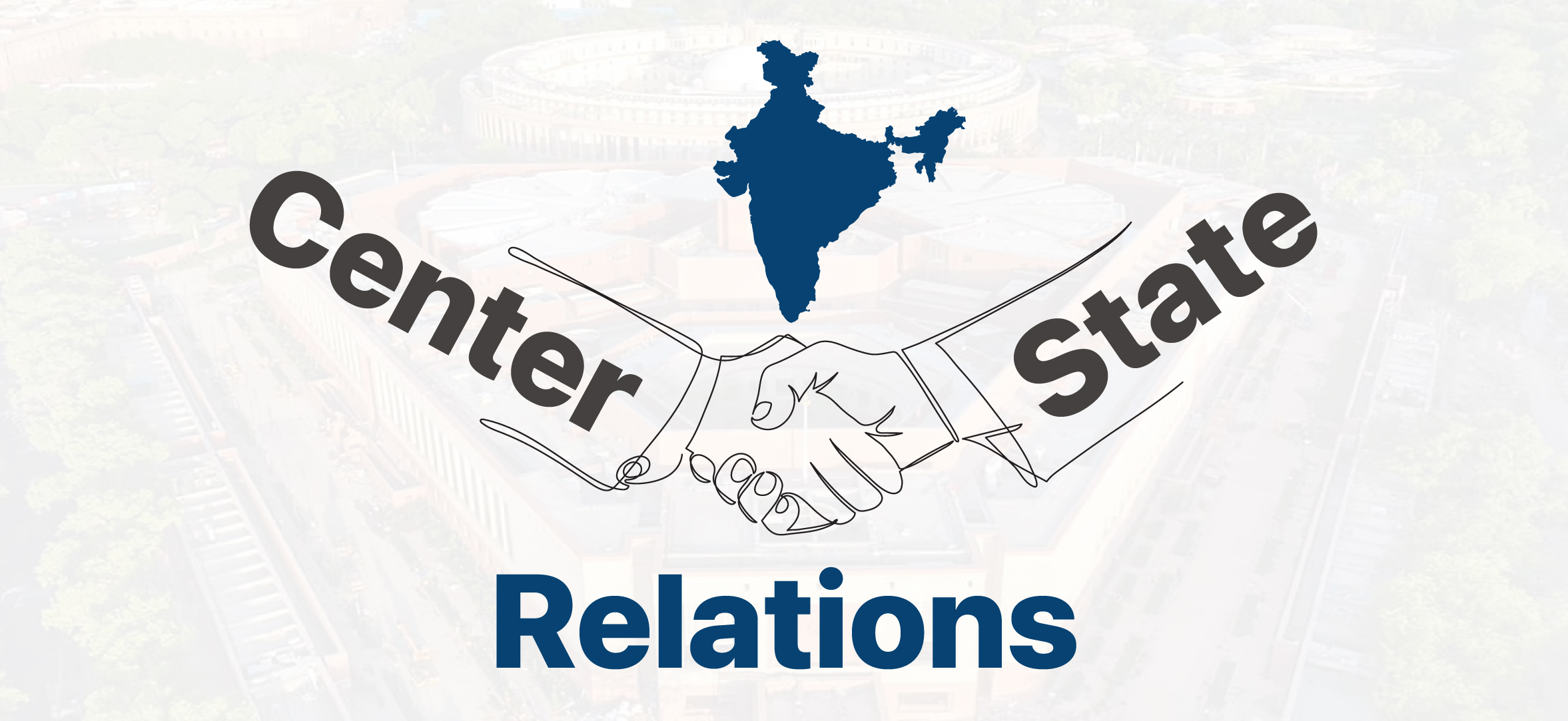 Center-State Relations