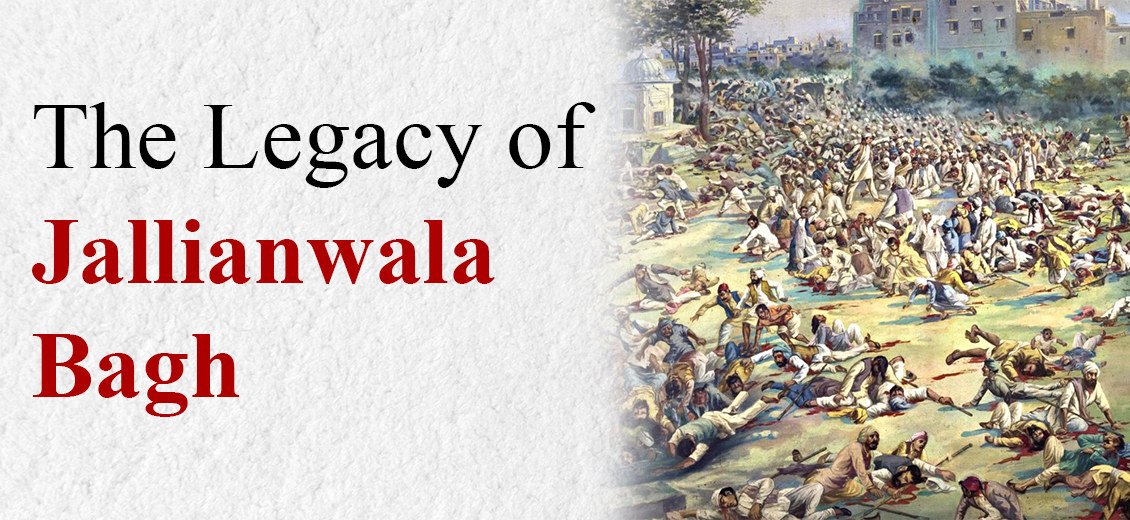 The Legacy of Jallianwala Bagh Blog Cover 1